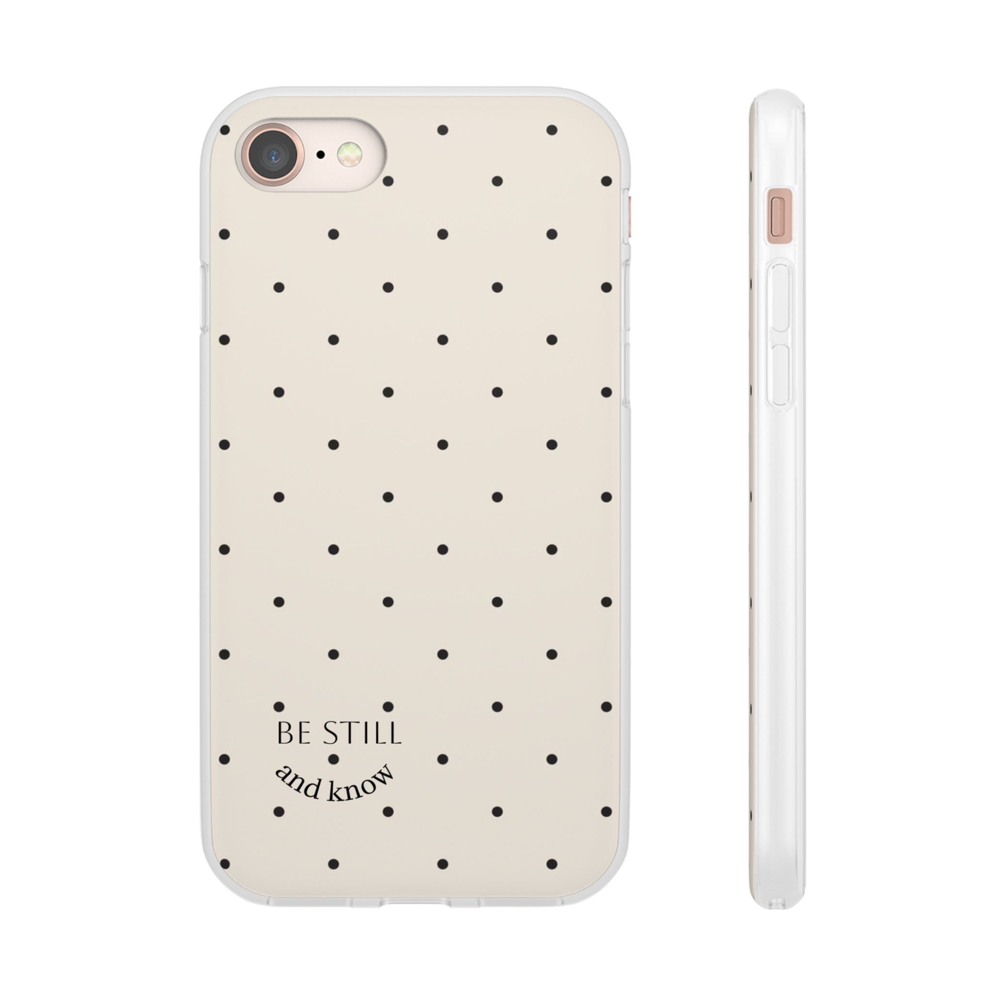 Polka Dot ‘Be Still and Know’ Phone Case — Minimalist iPhone Protective Cover